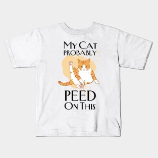 Bad Kitty Cat Owner Problems Kids T-Shirt